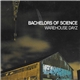 Bachelors Of Science - Warehouse Dayz